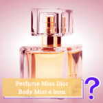 perfume miss dior body mist resenha