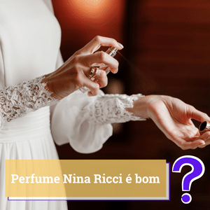 perfume nina ricci é bom