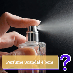 scandal perfume é bom