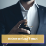 perfume ferrari qual o melhor