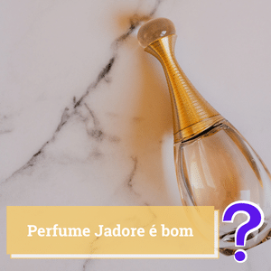 perfume jadore é bom